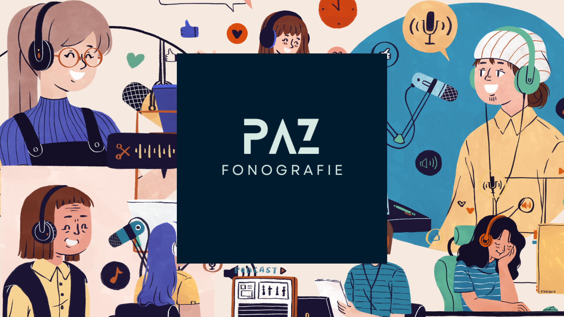 Fonografie - il corso sul podcasting di PAZ
